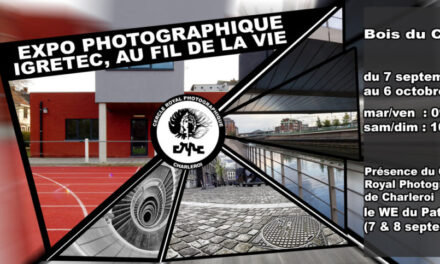 Vernissage « IGRETEC, Au Fil de la Vie »